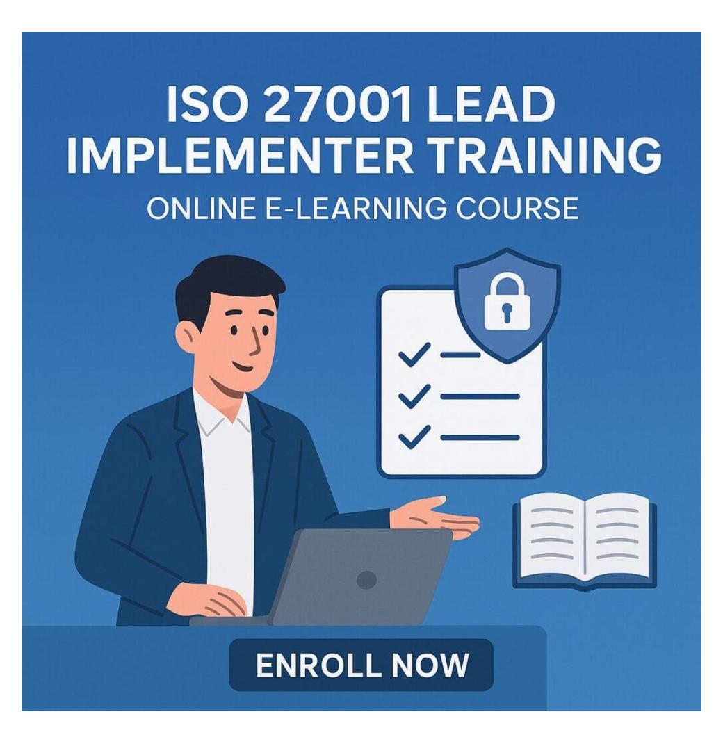 ISO 27001 Lead Implementer E learning Course- Enrol Now