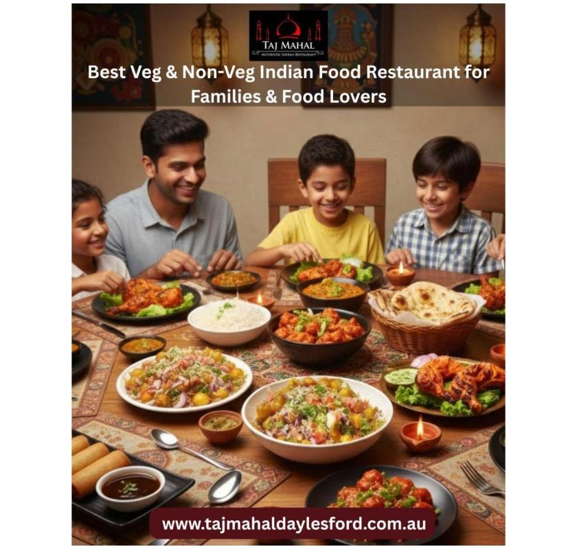 Best Veg & Non-Veg Indian Food Restaurant for Families & Food Lovers