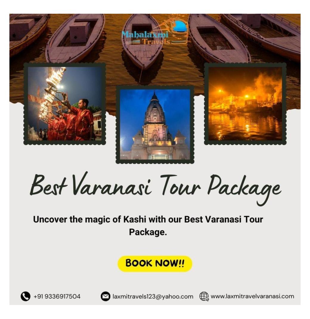 Best Varanasi tour package for a complete city experience