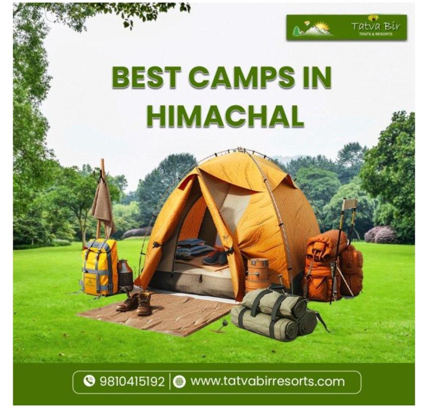 Explore the Best Camps In Himachal for a Mountain Escape