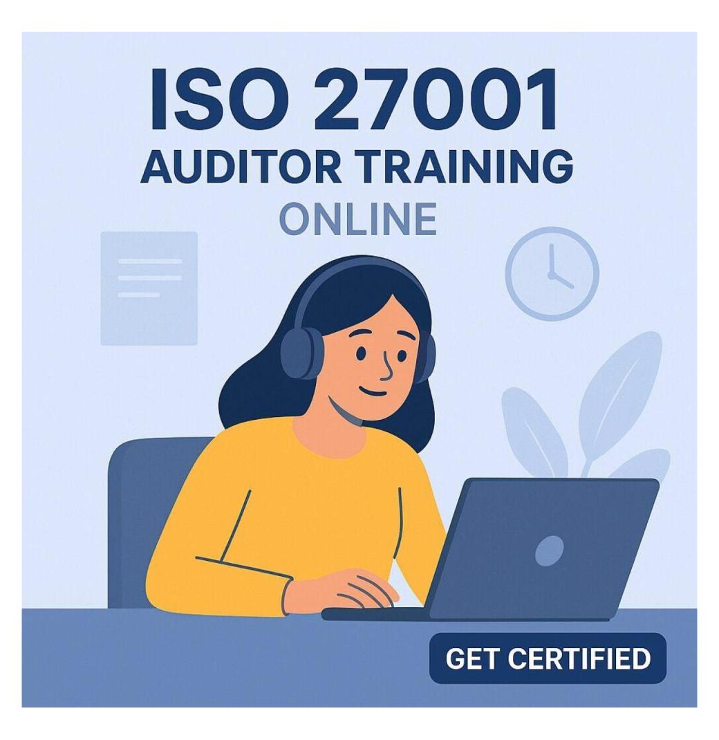 Comprehensive ISO 27001 Auditor Training Online Course