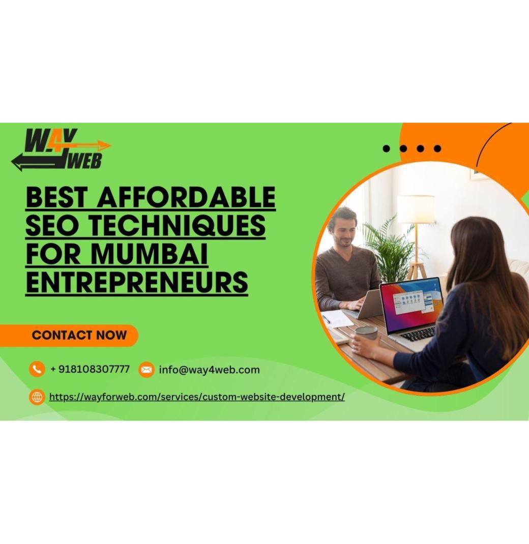 Best Affordable SEO Techniques for Mumbai Entrepreneurs