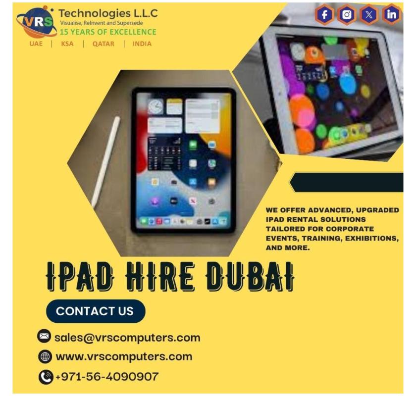 What Makes Ipad Hire Dubai a Smart Choice for Events?