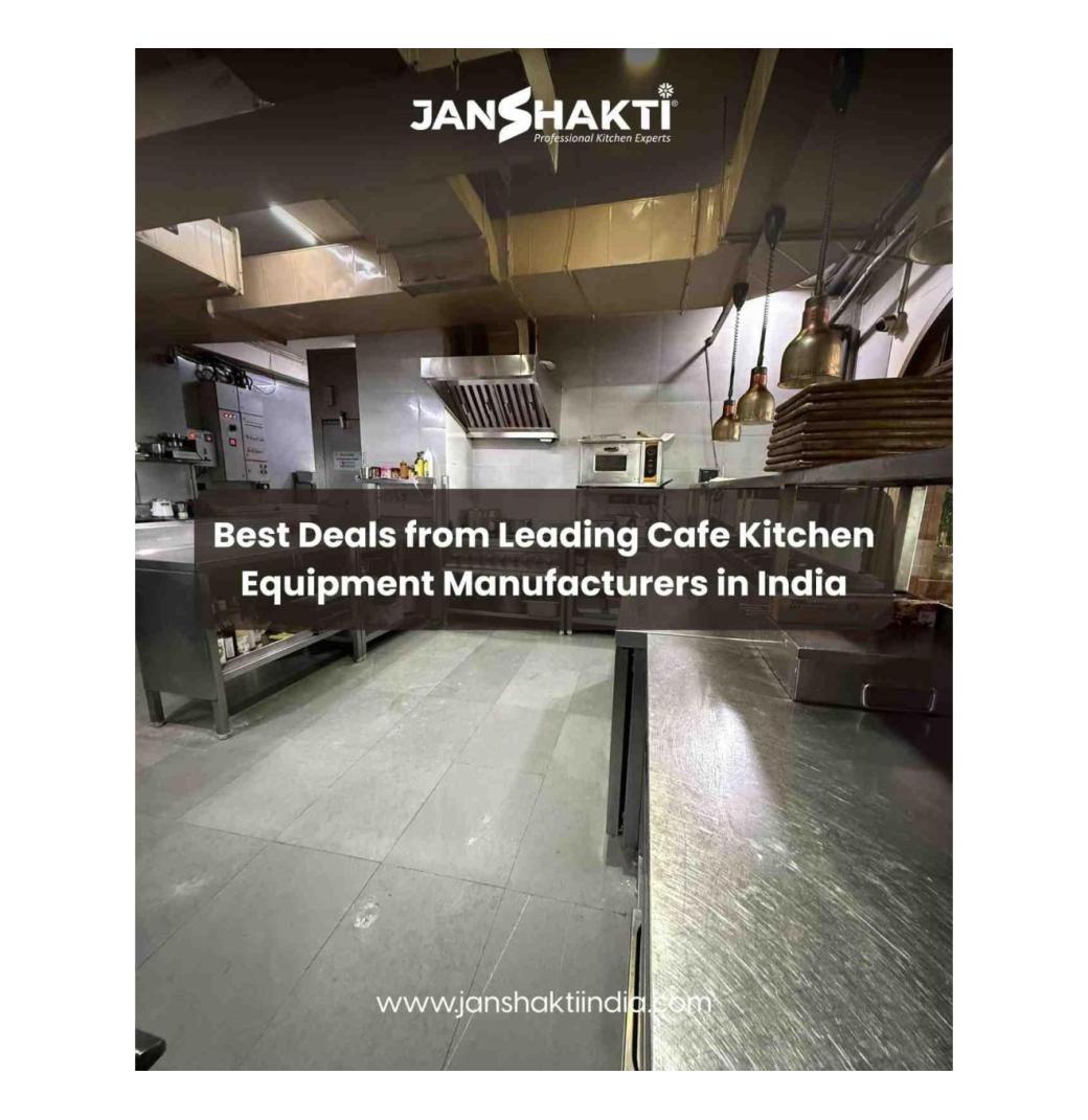 Best Deals from Leading Cafe Kitchen Equipment Manufacturers in India