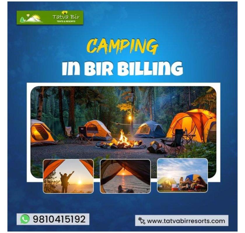 Enjoy Exciting Camping In Bir Billing Hills of Himachal