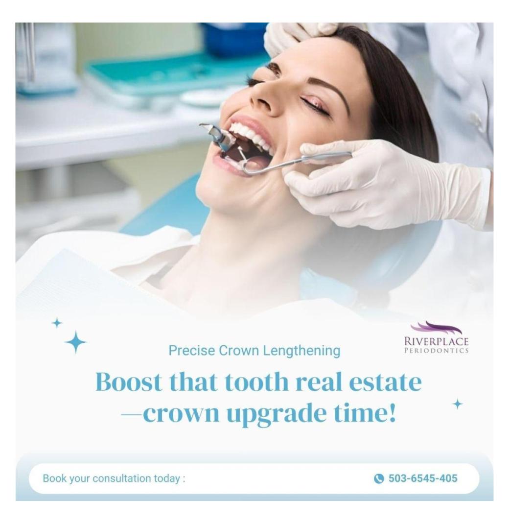 Comfortable Precise Crown Lengthening Solutions