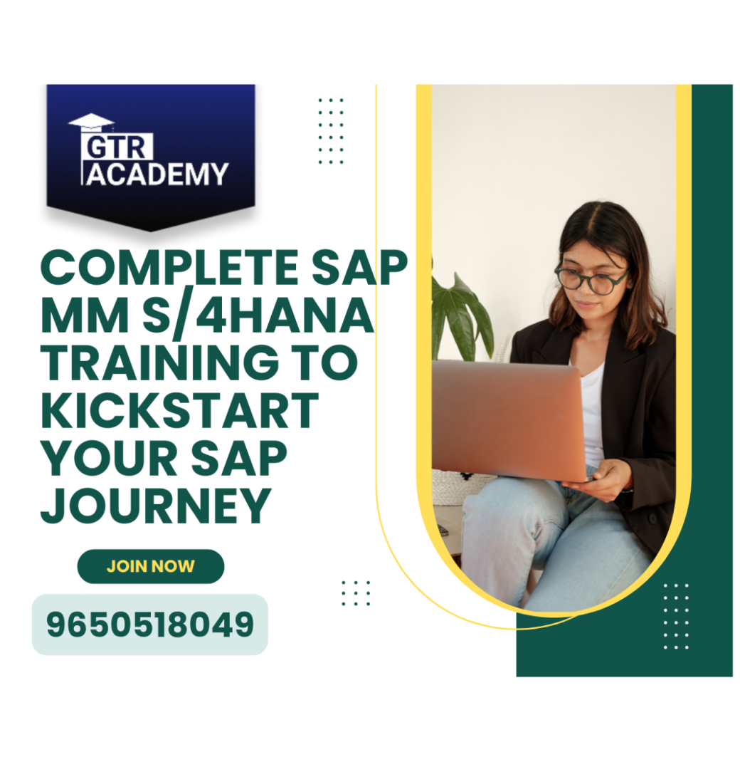 Complete SAP MM S/4HANA Training to Kickstart Your SAP Journey
