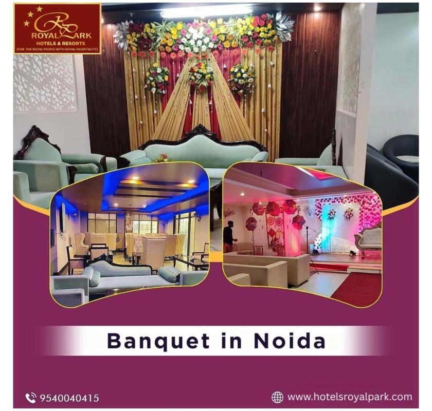 Luxury Banquet in Noida for Weddings and Corporate Events