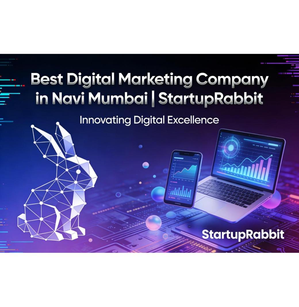 Best Digital Marketing Company in Navi Mumbai | StartupRabbit