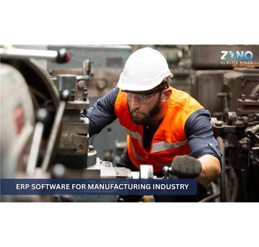 Best ERP Software for Manufacturing | ZYNO ERP by Elitemindz