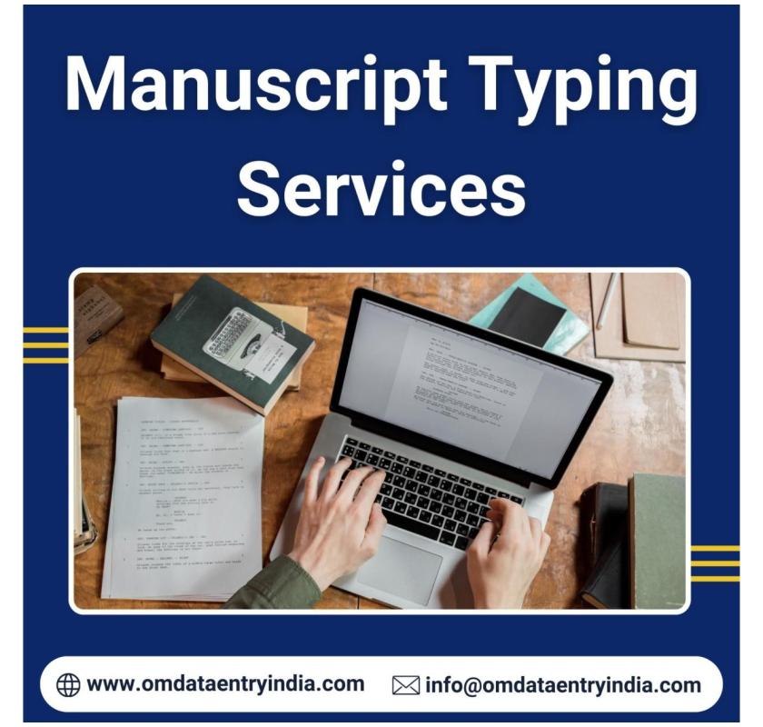 Outsource Manuscript Typing Services in India