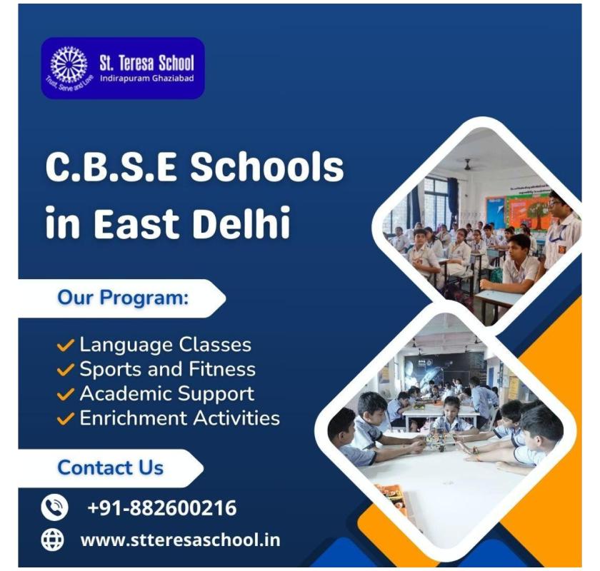 C.B.S.E Schools in East Delhi offering quality academic learning