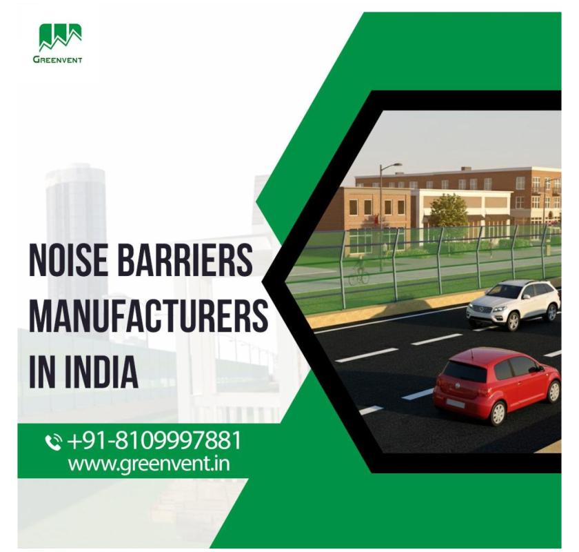 Noise barriers manufacturers in India for effective sound control