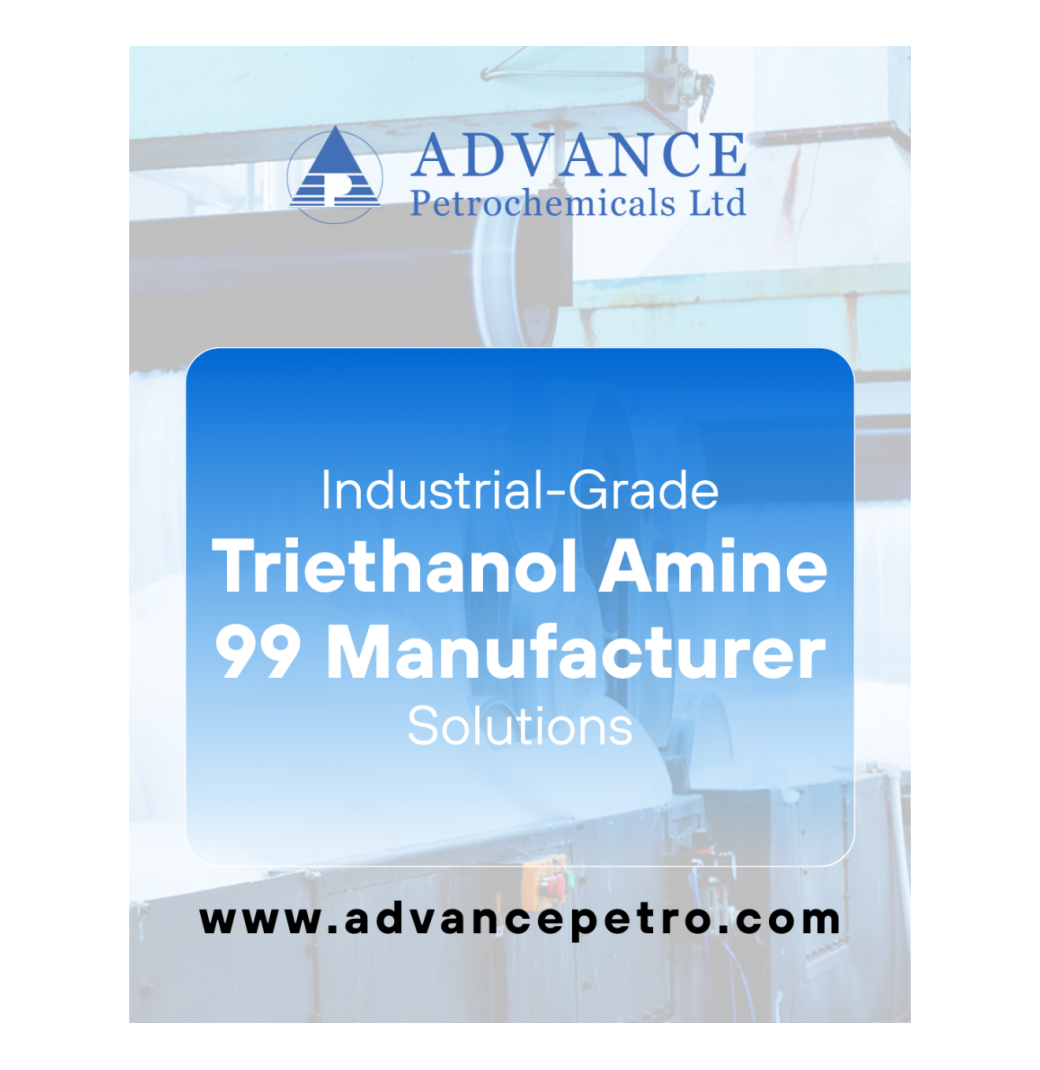 Industrial-Grade Triethanol Amine 99 Manufacturer Solutions