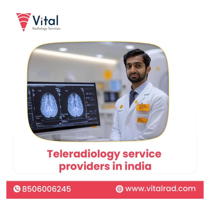 Trusted Teleradiology Service Providers in India