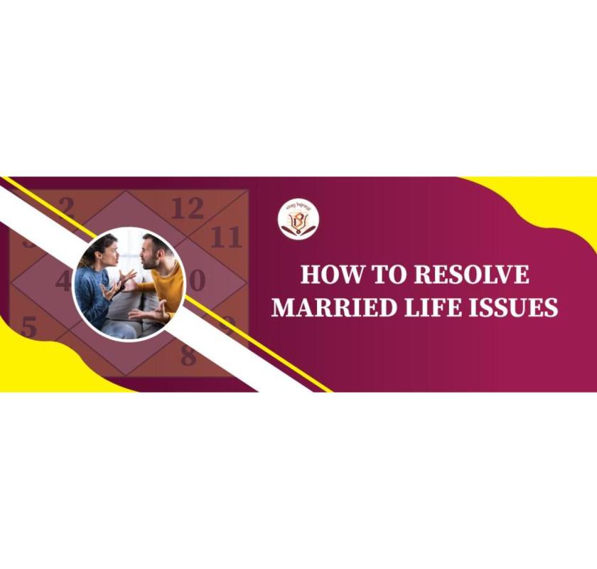 Resolve Your Married Life Challenges
