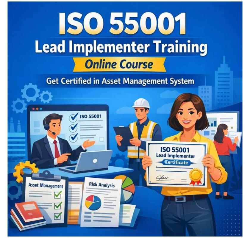 ISO 55001 Lead Implementer Training- Enrol Now 