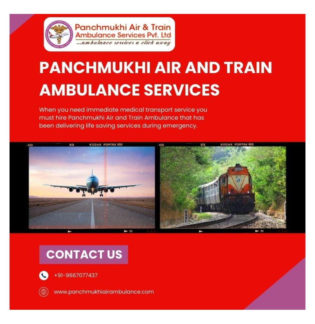 Obtain an Air Ambulance in Delhi with Fabulous Medical Treatment