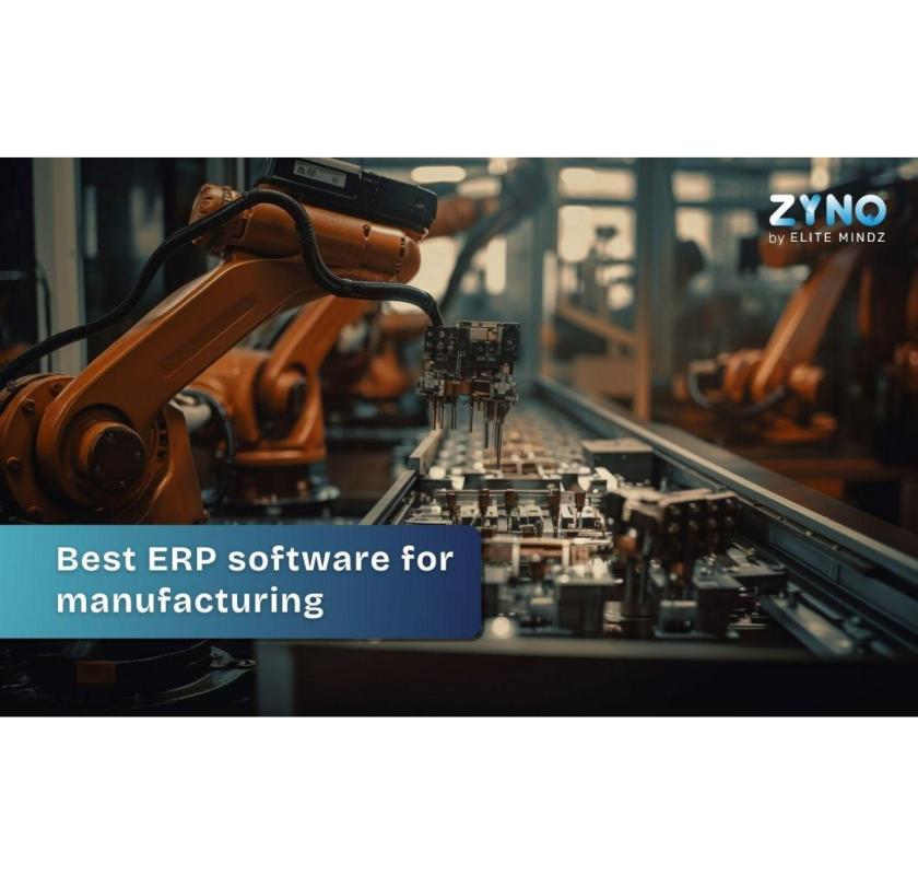 ERP Software for Manufacturing Industry at ZYNO by Elitemindz