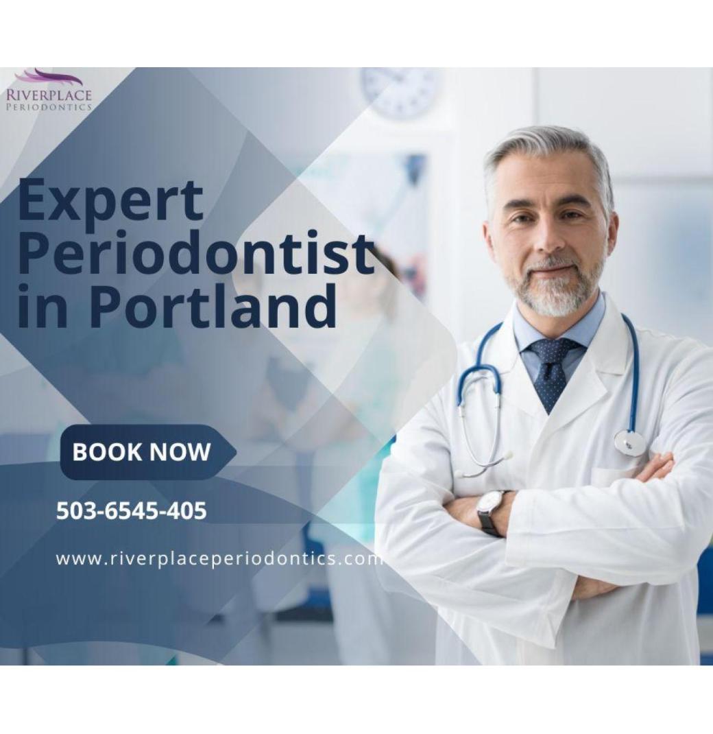 Restore Your Smile with a Portland Periodontist