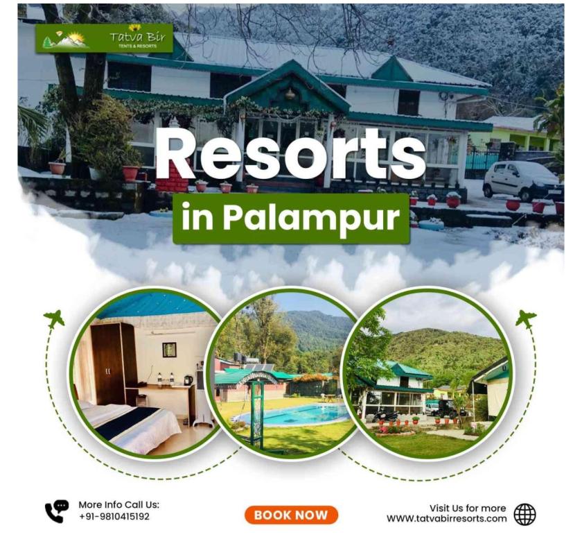 Best Resorts in Palampur