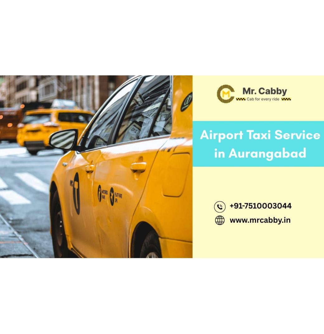 The Ultimate Guide to Airport Taxi Service in Aurangabad