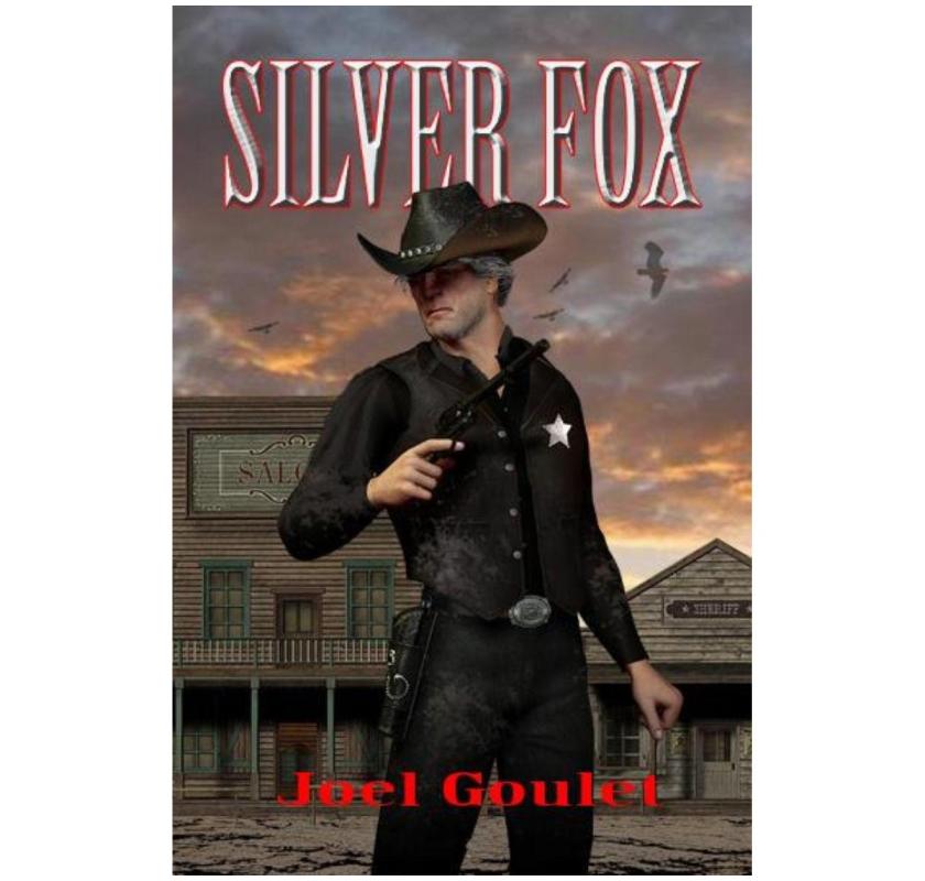 Silver Fox novel by Joel Goulet