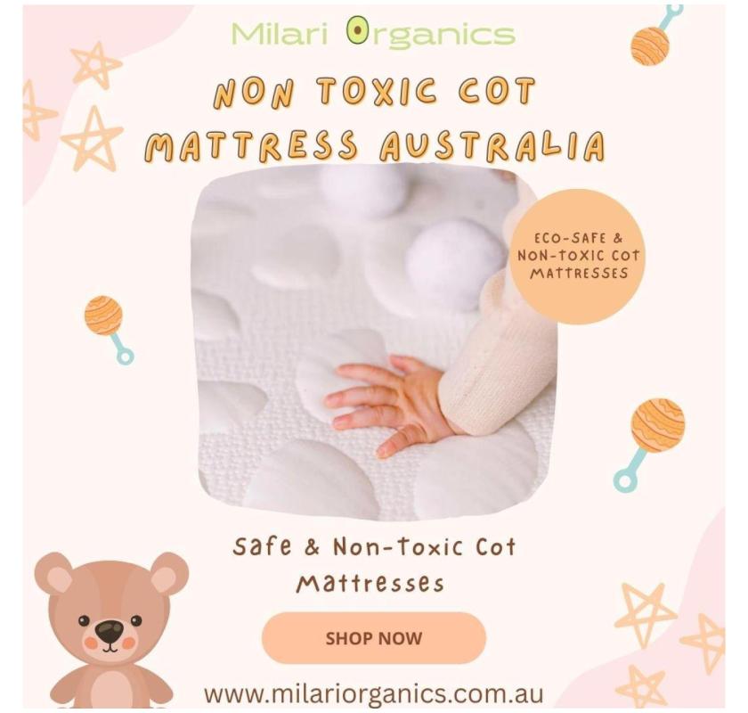 Australian Parents Choose Non-Toxic Cot Mattresses