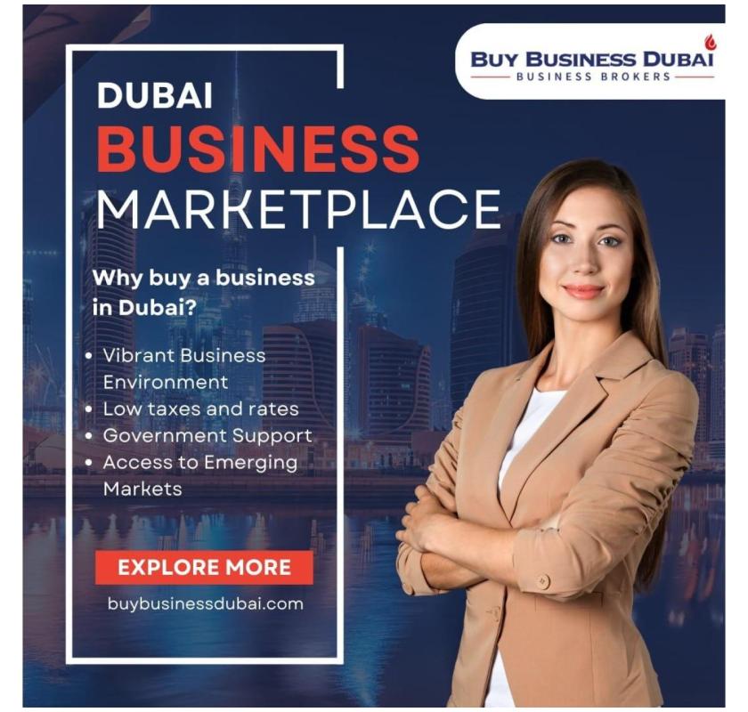 Buy and Sell Businesses in Dubai – Buy Business Dubai