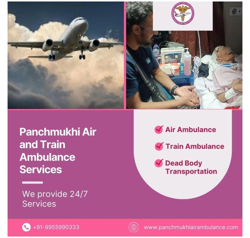 Hire an Air Ambulance in Delhi with an Extraordinary Medical Setup via Panchmukhi