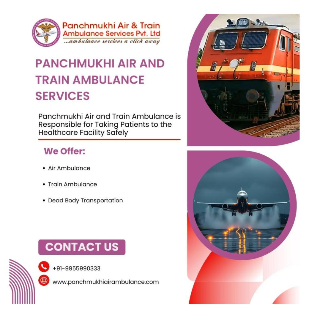 Pick an Air Ambulance from Mumbai with Splendid Medical Features by Panchmukhi