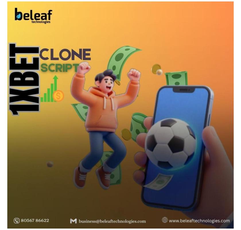 Grow Your Gaming Business With a Custom 1xBet-Like Betting System