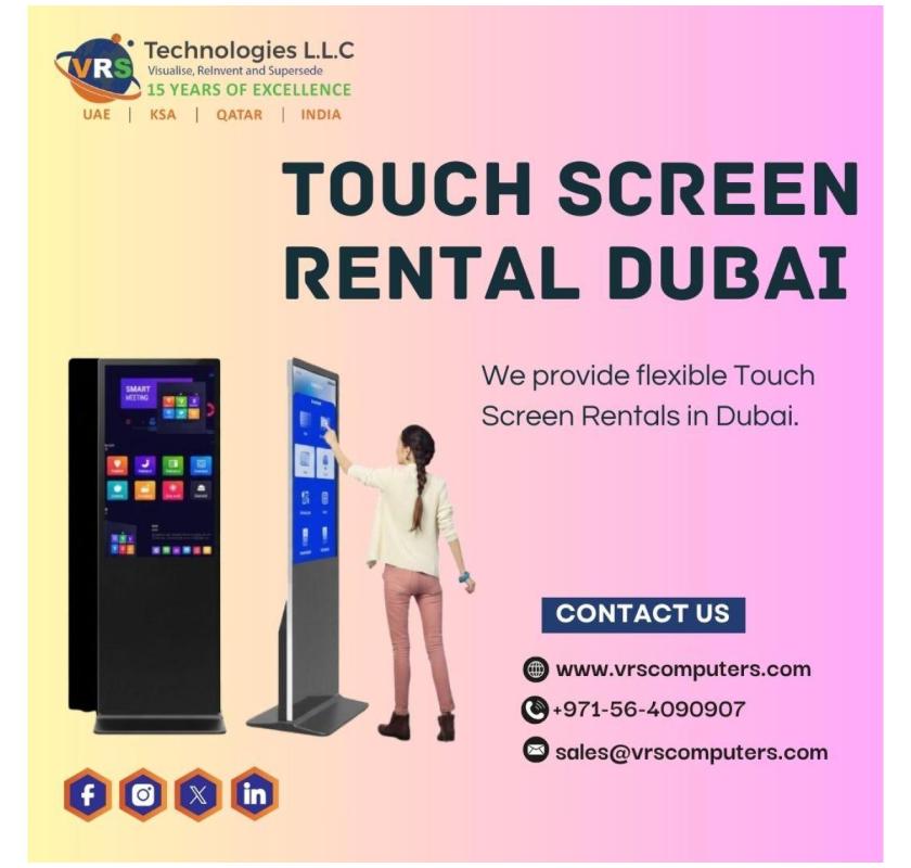 How Does Touch Screen Rental Dubai Improve Event Interaction?