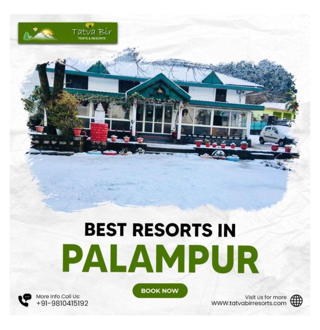 Best Resorts in Palampur