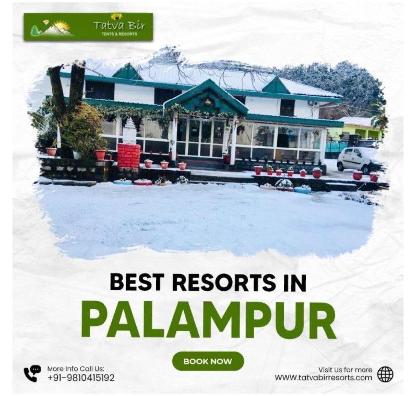 Best Resorts in Palampur