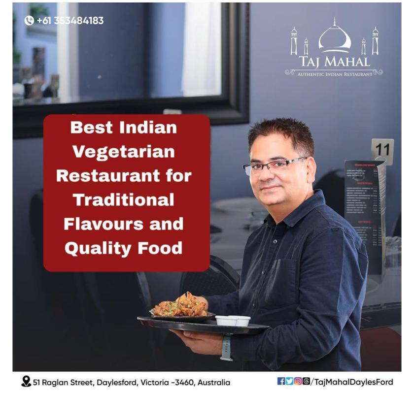 Best Indian Vegetarian Restaurant for Traditional Flavours and Quality Food