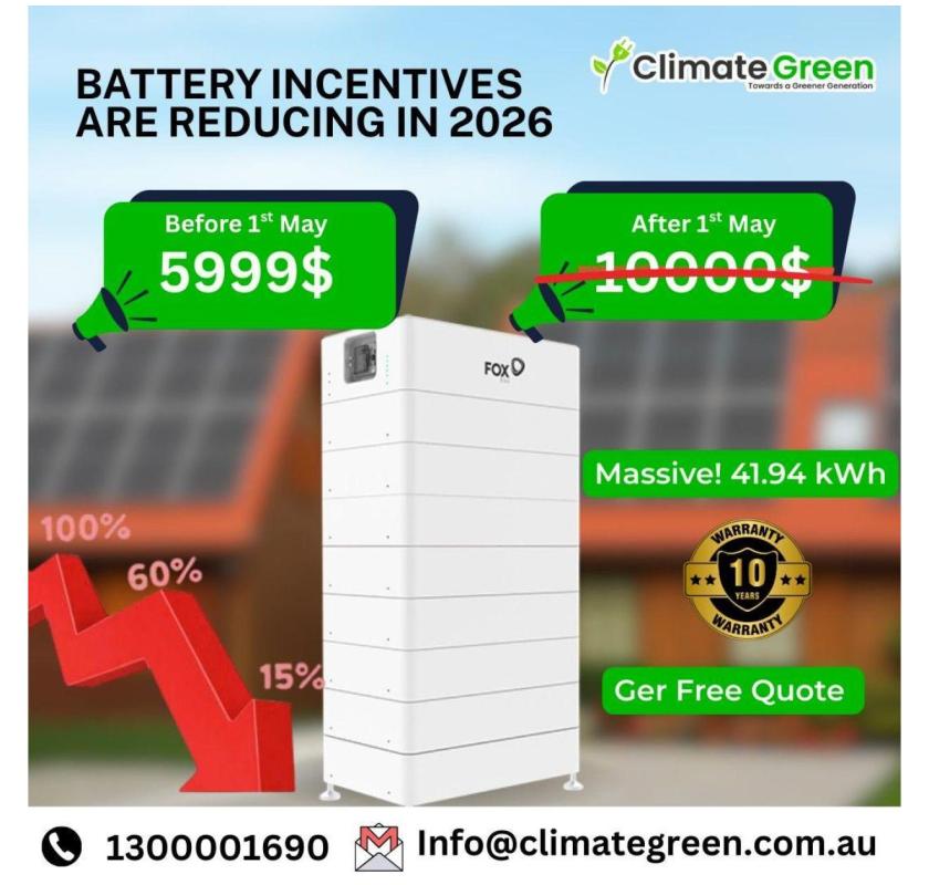 Battery Rebates Reducing in 2026 – Lock In Before 1st May