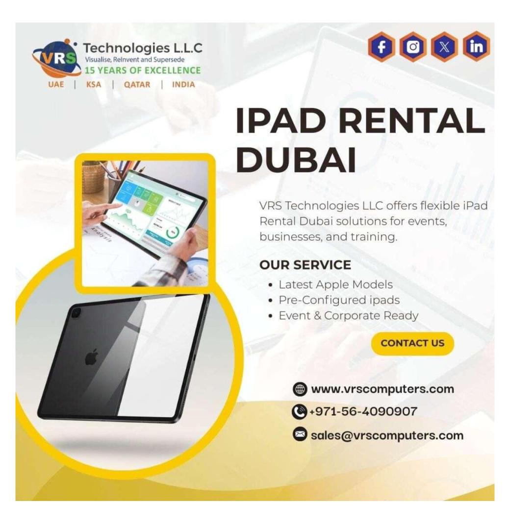 Why Is iPad Rental Dubai Preferred for Business Events?