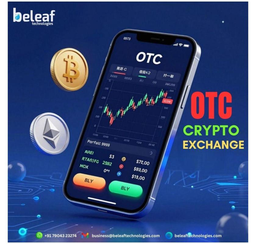 Smarter Way to Execute Large Trades – OTC