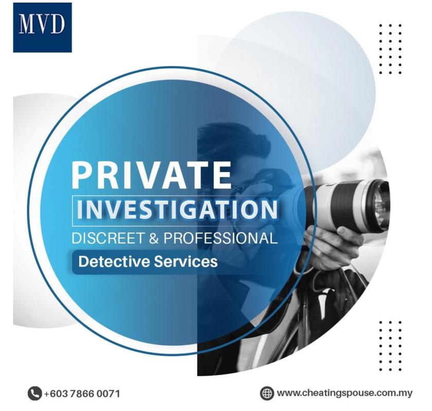 Private Investigation Malaysia – Discreet & Professional Detective Services