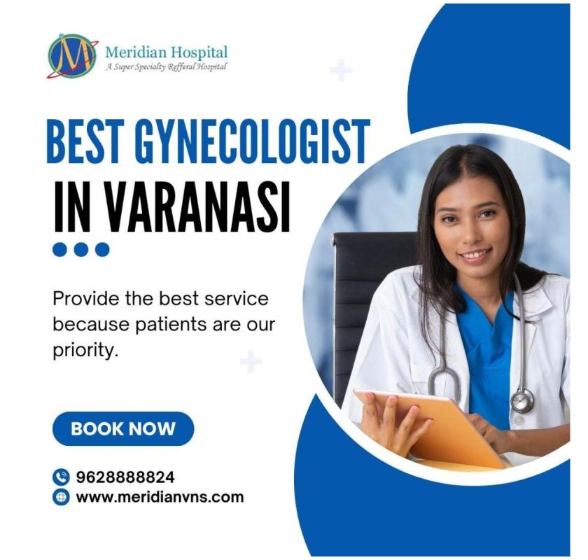 Best Gynecologist in Varanasi for women’s care