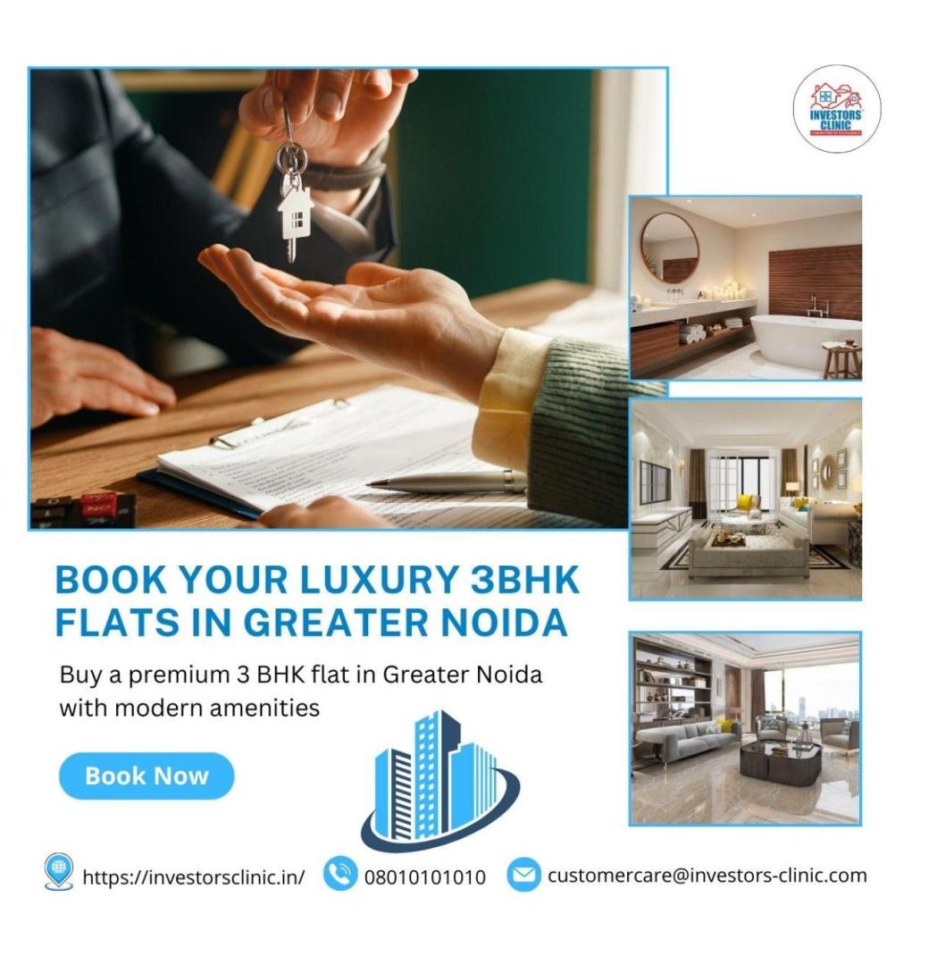 Luxury 3 BHK Flats in Greater Noida | Book Your Home