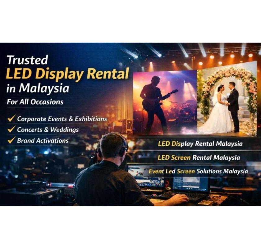 Trusted LED Display Rental in Malaysia for All Occasions