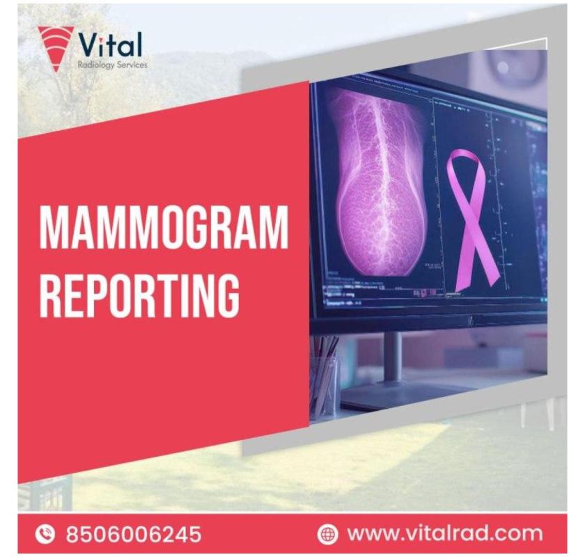 Accurate & Timely Mammogram Reporting Services
