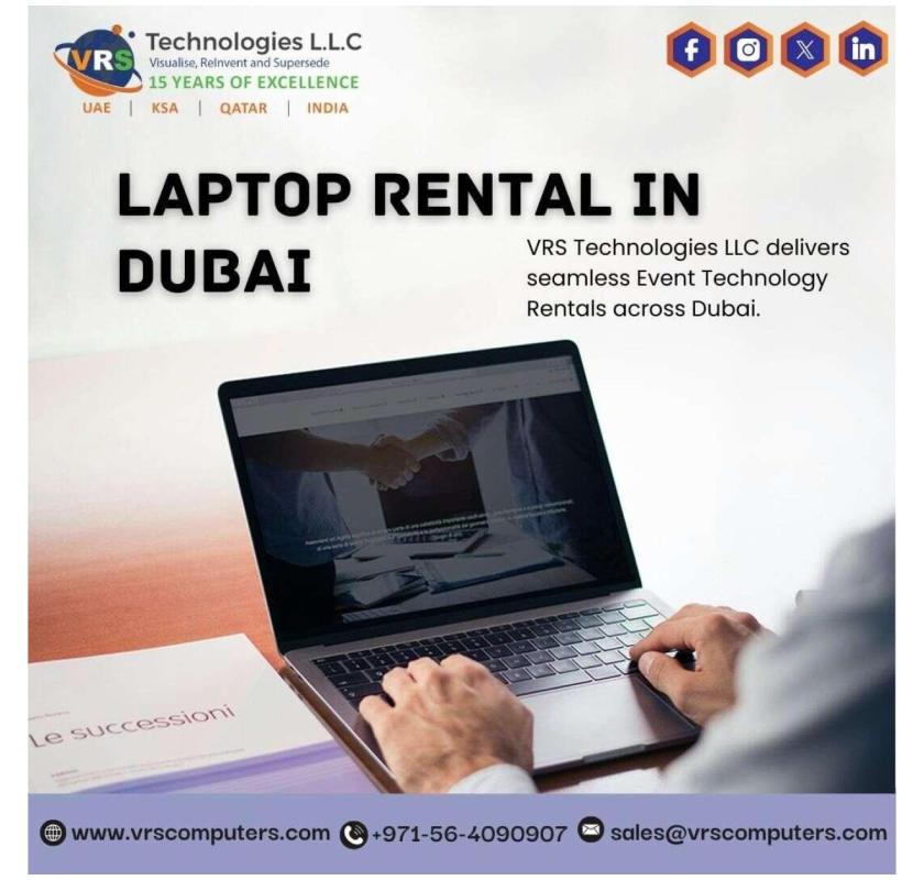 Why Is Laptop Rental in Dubai Ideal for Business Growth?