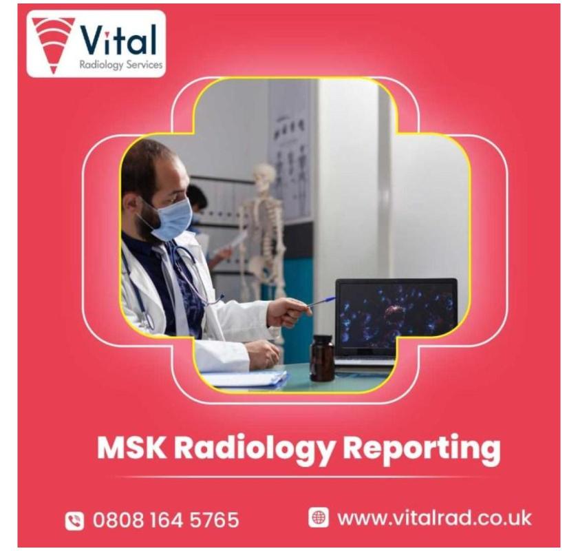 Trusted MSK Radiology Reporting Services