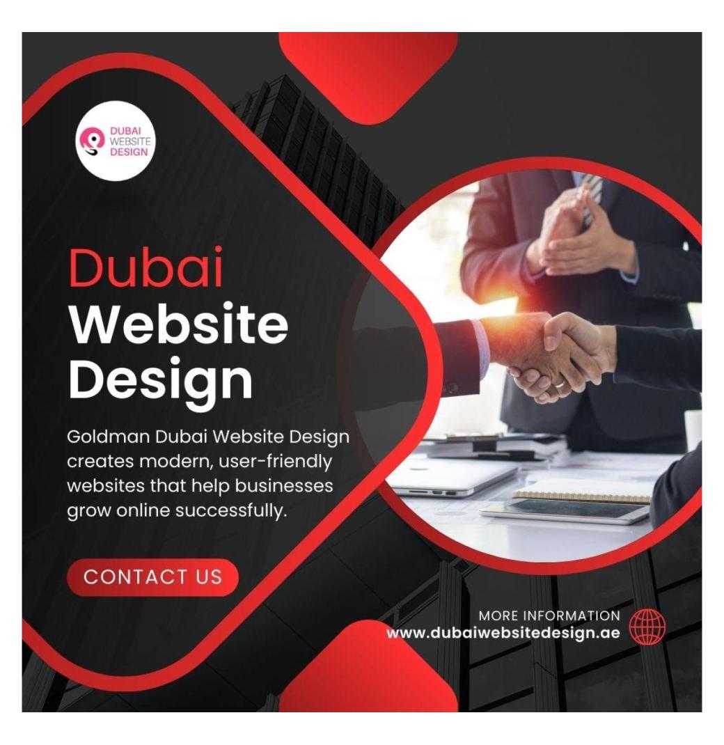 Build a Powerful Online Presence with Goldman Dubai Website Design Company