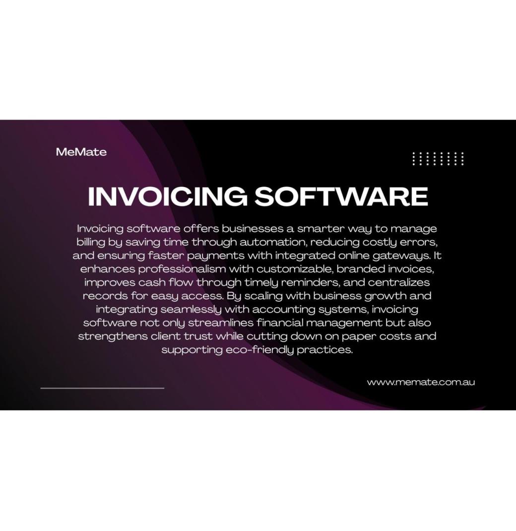 Is MeMate the Best Invoicing Software in Australia?