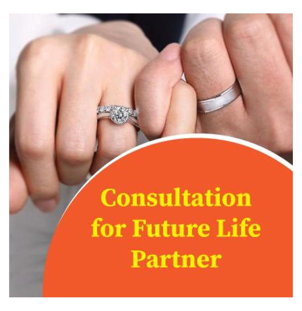 Consultation for Future Life Partner
