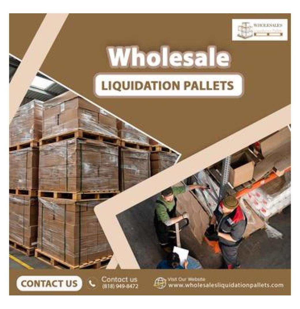 Wholesale Liquidation Pallets